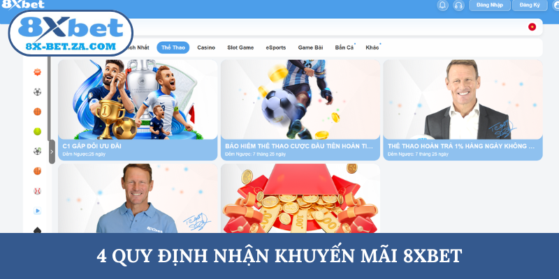 4 quy định nhận khuyến mãi 8XBET