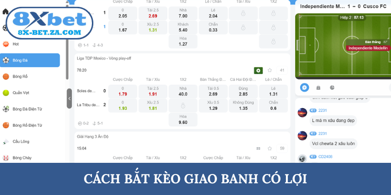 Cách bắt kèo giao banh có lợi