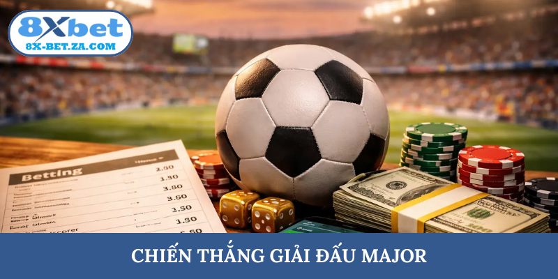 Chiến thắng giải đấu Major