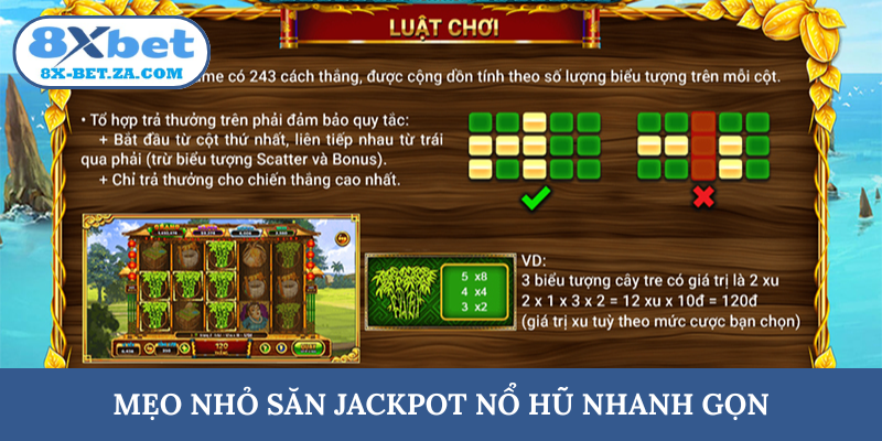 Mẹo nhỏ săn jackpot nổ hũ nhanh gọn